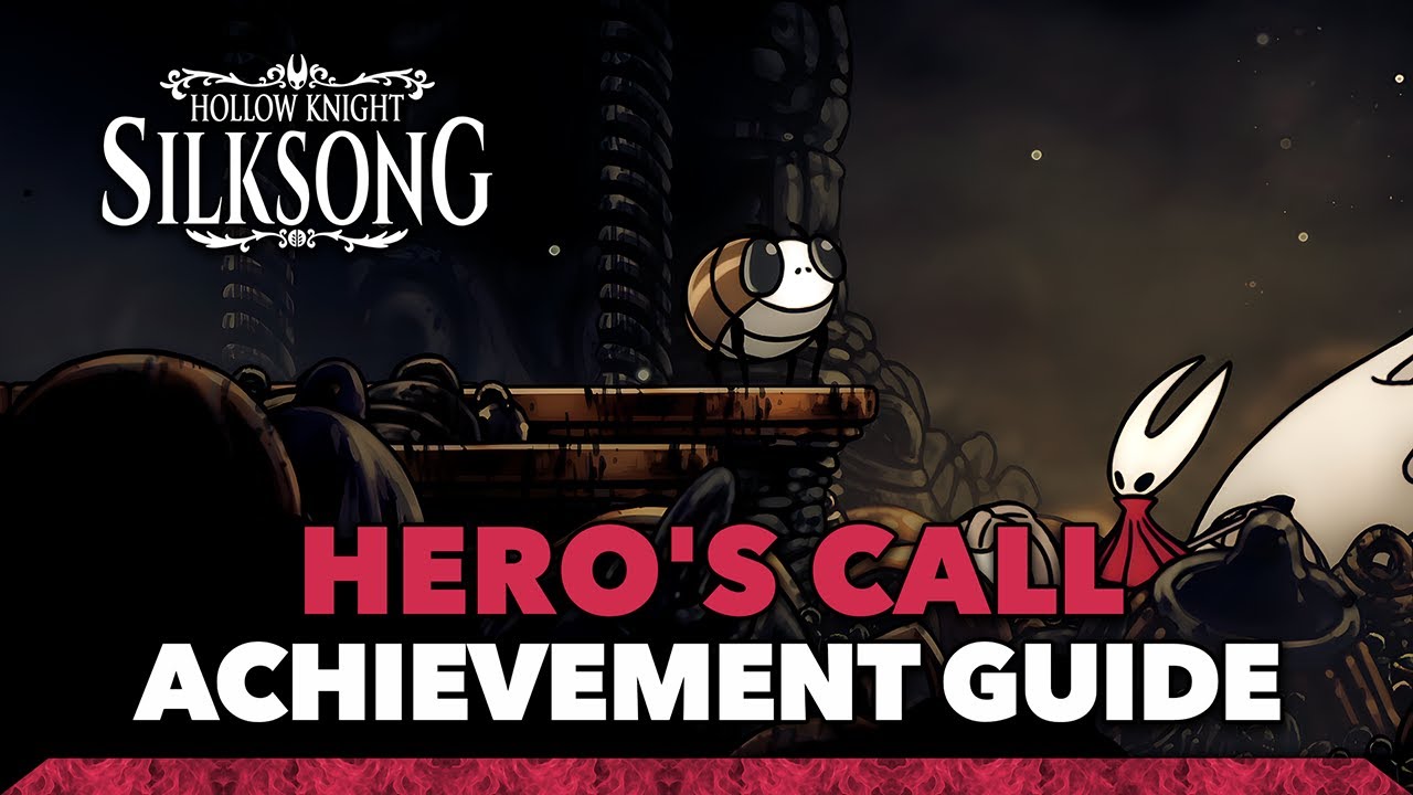 Hollow Knight: Silksong - Hero's Call Achievement | Trophy Guide - YouTube