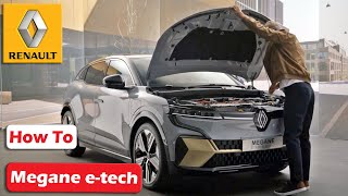 Guide  How to  Renault Megane etech electric manual