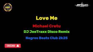 Michael Cretu - Love Me [ DJ JeeTraxx Disco Mix ] NBC