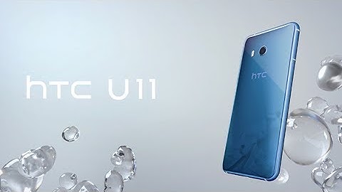 HTC U11 - Craftsmanship