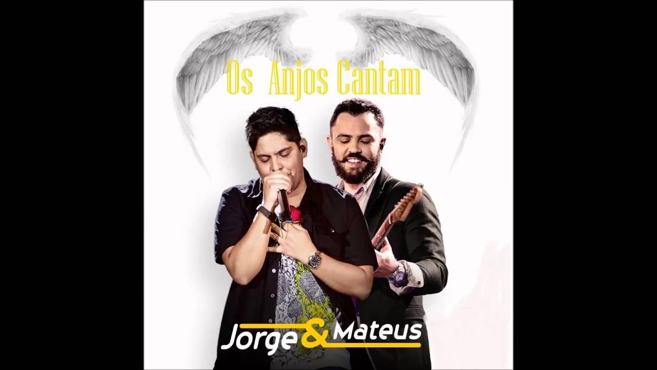 O Que Eu Tava Falando - Jorge e Mateus (CD Os Anjos Cantam) - YouTube