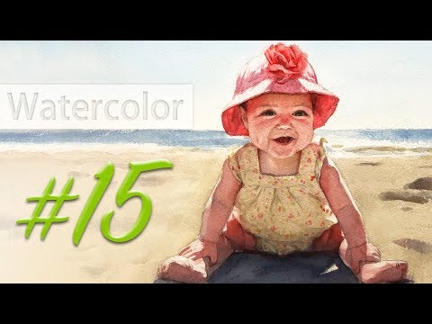 Portrait of a baby girl - watercolor painting step by step #15 - Portrait of a baby girl - watercolor painting step by step #15