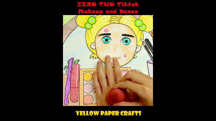 ZERO TWO Tiktok Makeup and Dance Challenge  | Stop Motion Paper - Yellow Paper Crafts