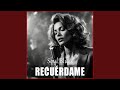 Recuérdame