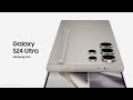 Galaxy s24 ultra official introduction film  samsung