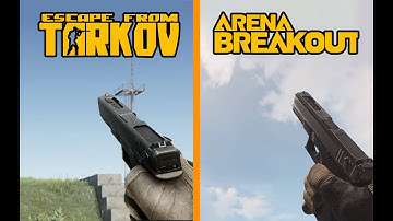 4K - Escape From Tarkov vs Arena Breakout [p2] - Weapons Sounds Animation.