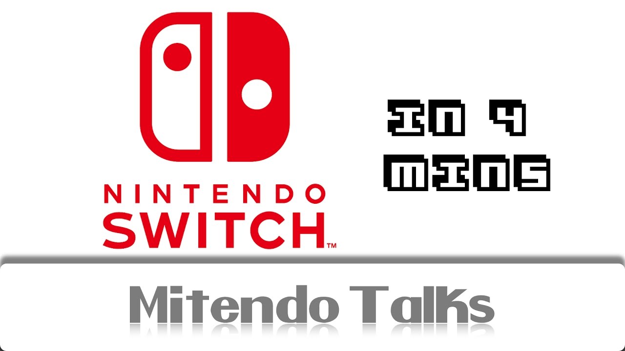 Nintendo Switch Presentation in 4 Minutes