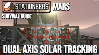 Dual Axis Solar Tracking - Stationeers Mars Survival Getting Started Guide - ep 7 - 2021