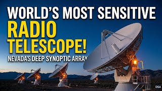 Inside the World's Most Sensitive Radio Telescope: Nevada's Deep Synoptic Array!