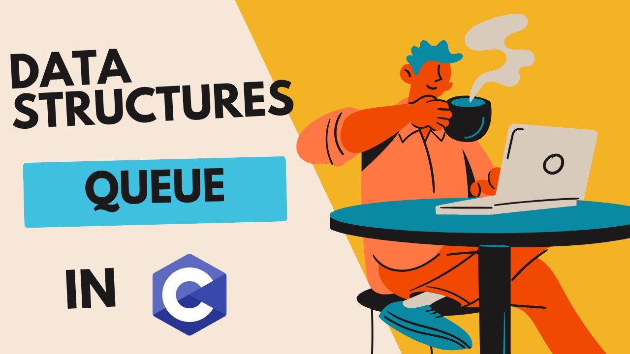 Creating Queue Data Structure in C - YouTube