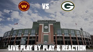 Packers vs Washington Live Play by Play & Reaction