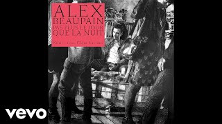 Video thumbnail of "Alex Beaupain, Clara Luciani - Sitôt"