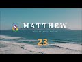 Matthew 23 English Audio Bible AFCM NRSV Catholic Edition