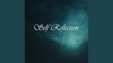 Self Reflection (Remastered 2025)