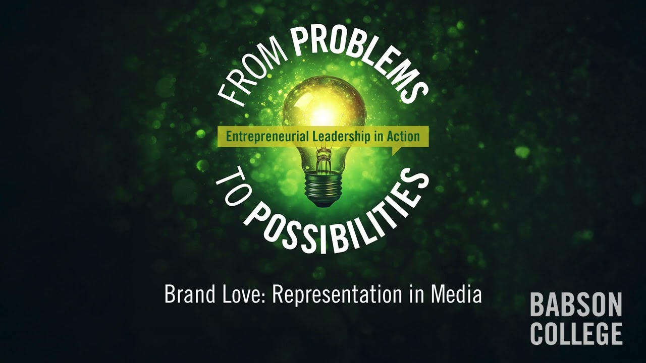 Brand Love: Representation in Media