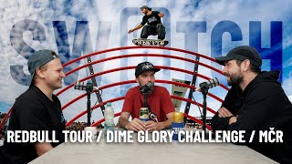 TÉMAŤÁK - RedBull Tour / Bobby De Keyzer part / Dime Glory Challenge | Switch Podcast ep.4