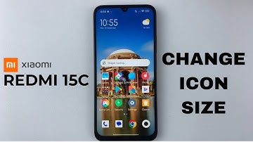 Redmi 15C: How To Change Icon Size