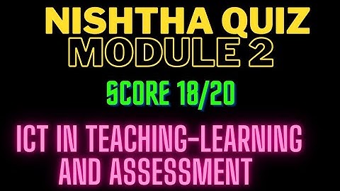 NISHTHA 2.0 Module 2 Quiz Answers in English
