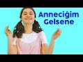 Anneciğim Gelsene Ellerini Versene - Bebek Şarkısı