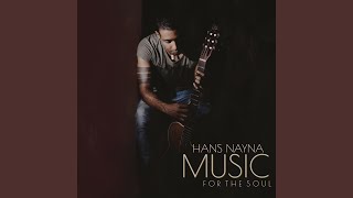 Video thumbnail of "Hans Nayna - Music for the Soul"