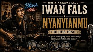 IWAN FALS - NYANYIANMU (KARAOKE BLUES) | ALBUM BARANG ANTIK 1984