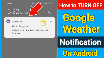 How to Turn Off Google Weather Notification On Android | Disable Google Weather Notification