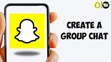 How To Create A Group Chat In Snapchat