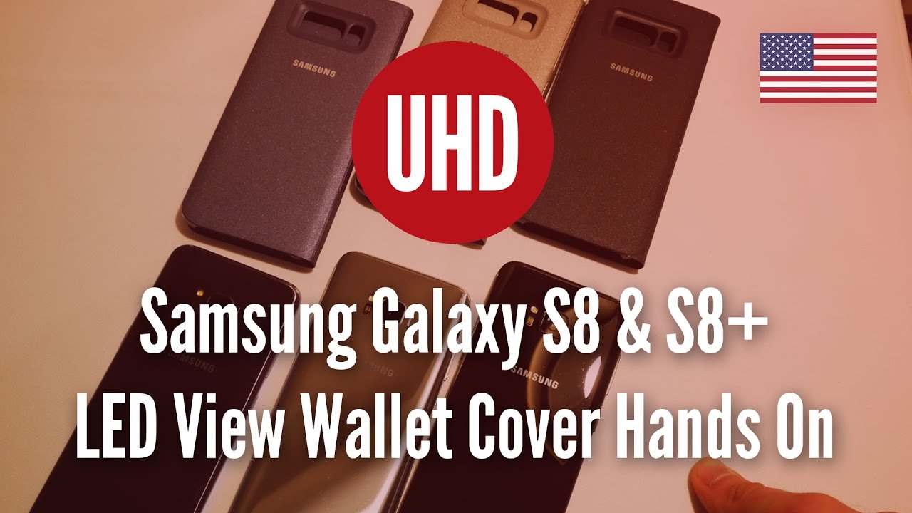 Samsung Galaxy S8 & S8+ LED View Wallet Cover Hands On