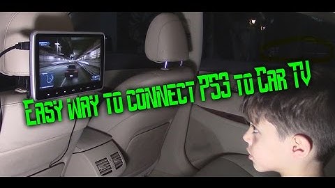 How to Connect PS3 to Car Headrest TV monitor screen