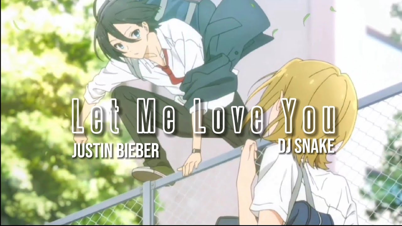 Let Me Love You [AMV] - Anime MV - YouTube