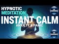 Instant Calm: Guided Hypnotic Meditation for Anxiety &amp; Panic Relief (432 Hz, 8 Hz Alpha)