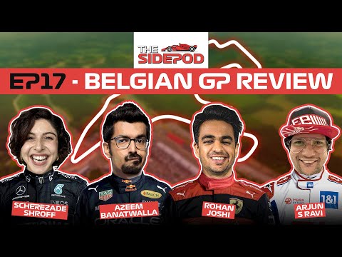 🔴THE SIDEPOD EP 17: THE 2022 F1 BELGIAN GRAND PRIX AKA VERSTAPPEN  KE BAT MEIN SPRING HAI