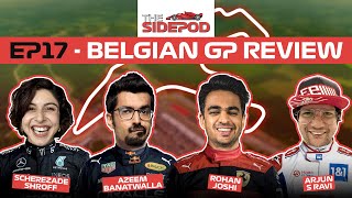 🔴THE SIDEPOD EP 17: THE 2022 F1 BELGIAN GRAND PRIX AKA VERSTAPPEN  KE BAT MEIN SPRING HAI