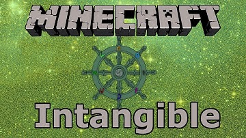 Intangible E01 [Modded Minecraft 1.8.9]