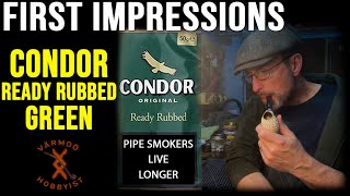 Condor Ready Rubbed Green - First Impressions