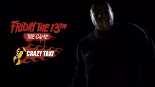 Friday the 13th - Crazy Taxi Edition