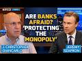 Why Banks Are Lobbying Against Your Financial Freedom- Former CFTC Chair