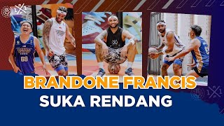 Brandone Francis akhirnya 'One on One'