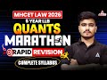 MHCET Law 2026 Quants Marathon | Complete Syllabus Rapid Revision | All Exams