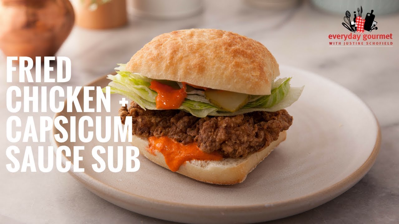 Fried Chicken and Capsicum Sauce Sub | Everyday Gourmet S6 E20