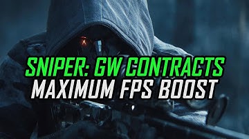 Sniper: Ghost Warrior Contracts 1 | How to Get Maximum FPS Boost and Fix Lag