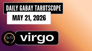 ANO'NG KAILANGAN MONG MALAMAN NGAYON VIRGO MAY 21, 2026  💫DAILY GABAY TAROTSCOPE