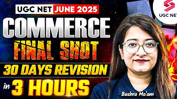 UGC NET Commerce Marathon Class | Complete UGC NET Commerce Paper 2 Revision By Bushra Mam