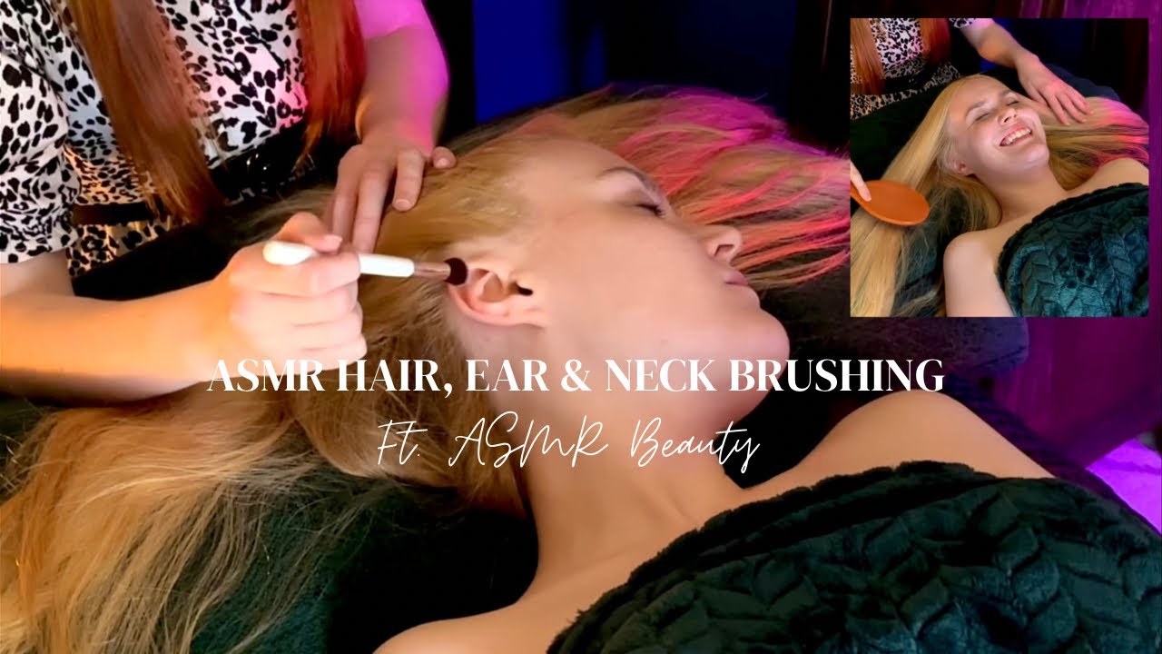 ASMR Tingly Hair Brushing/Play with Delicate Ear & Neck attention Ft.@asmr_beauty (Soft Spoken).