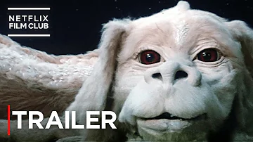 The NeverEnding Story | Original Trailer | Netflix