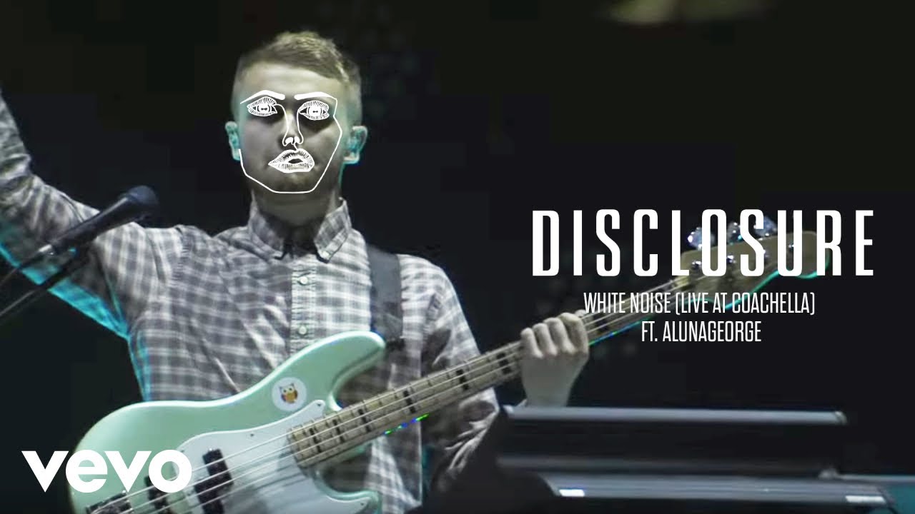 Disclosure 'White Noise' feat AlunaGeorge 