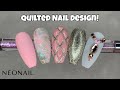 Quilted Nail Design | Neonail