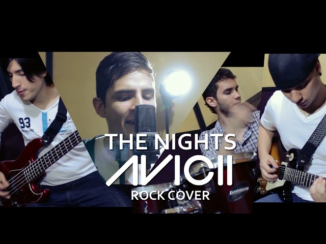 The Nights - Avicii (Rock Cover by Glowl) class=