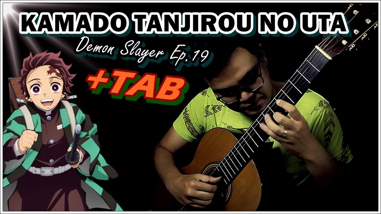 Demon Slayer Kamado Tanjiro No Uta Guitar Tab Daniel Asbun