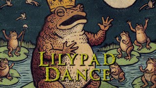 🐸🗡️ FROG SWORD: 3 - Lilypad Dance